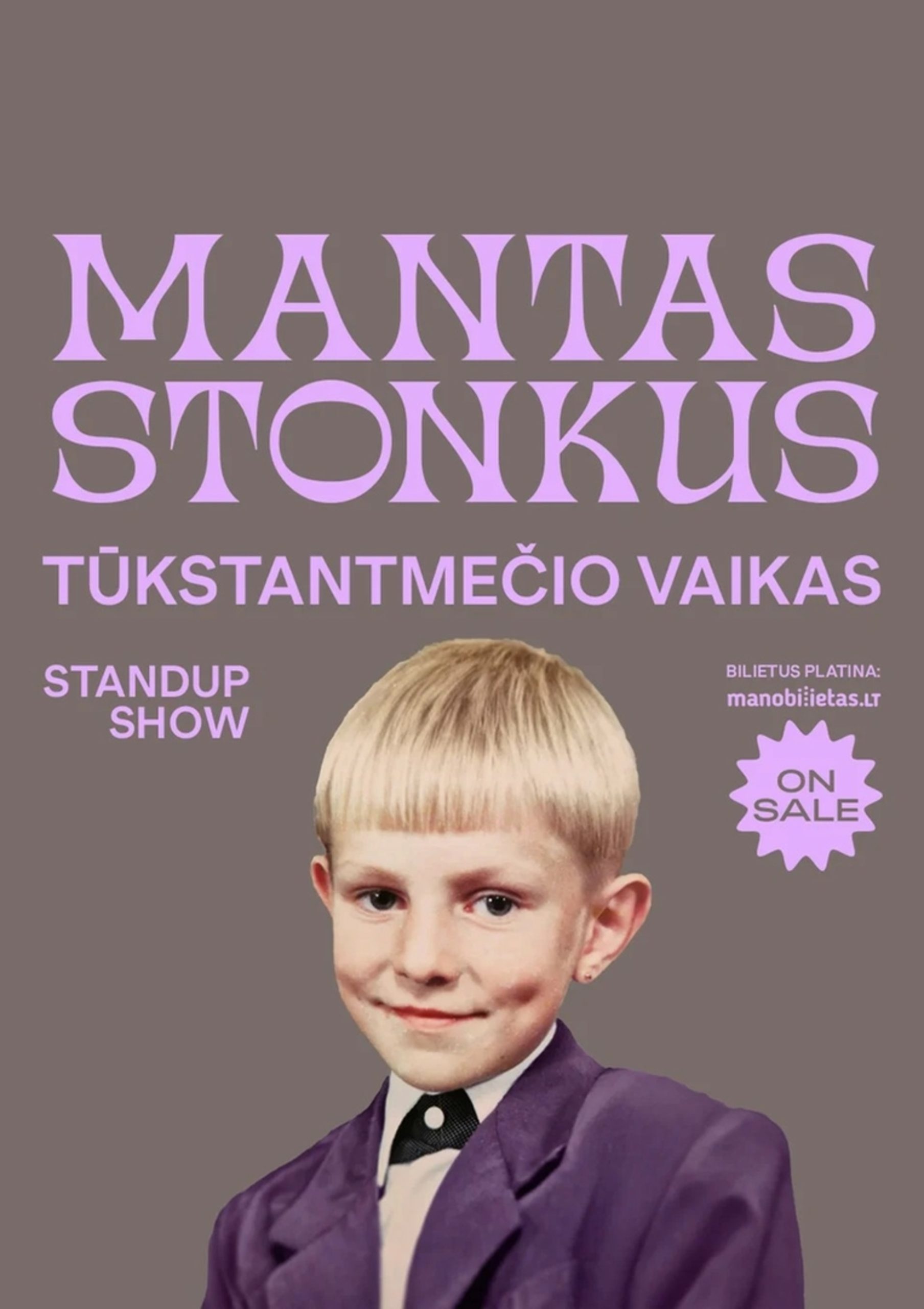 MANTAS STONKUS - TŪKSTANTMEČIO VAIKAS. Standup show